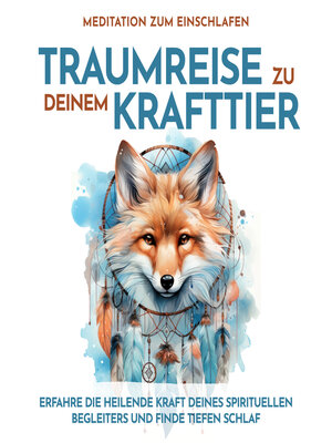 cover image of Traumreise zu Deinem Krafttier